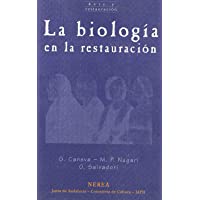 La biología en la restauración (Arte y Restauración)